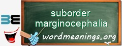 WordMeaning blackboard for suborder marginocephalia